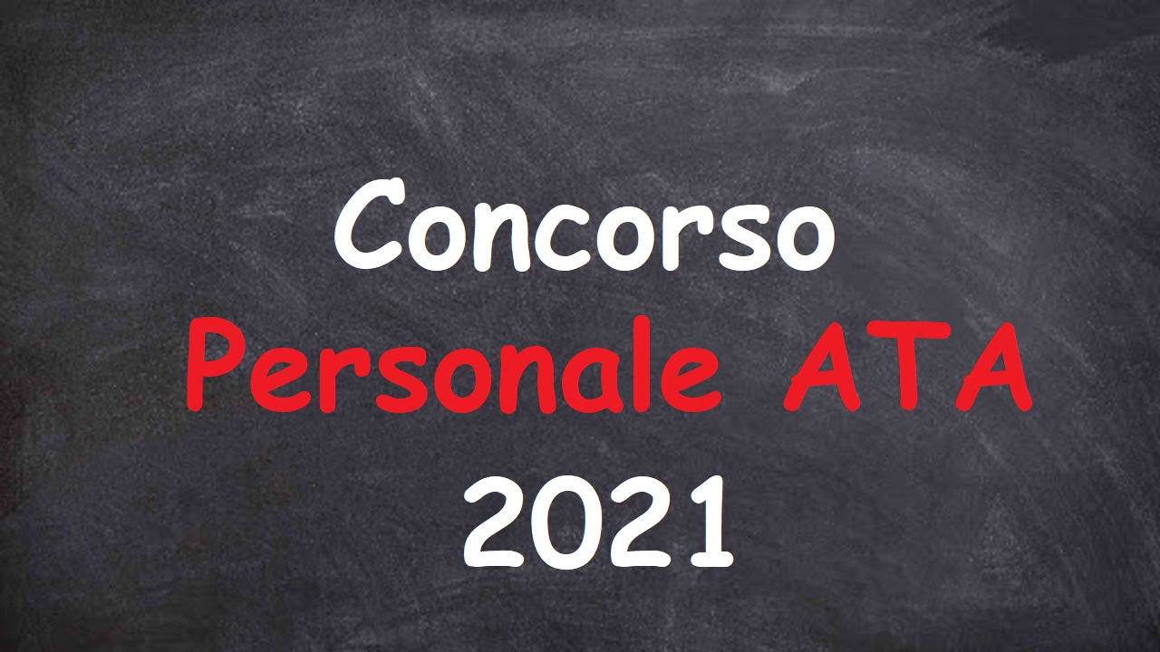 Concorso ATA 2021 terza fascia Bando bozza, requisiti, domanda, novità